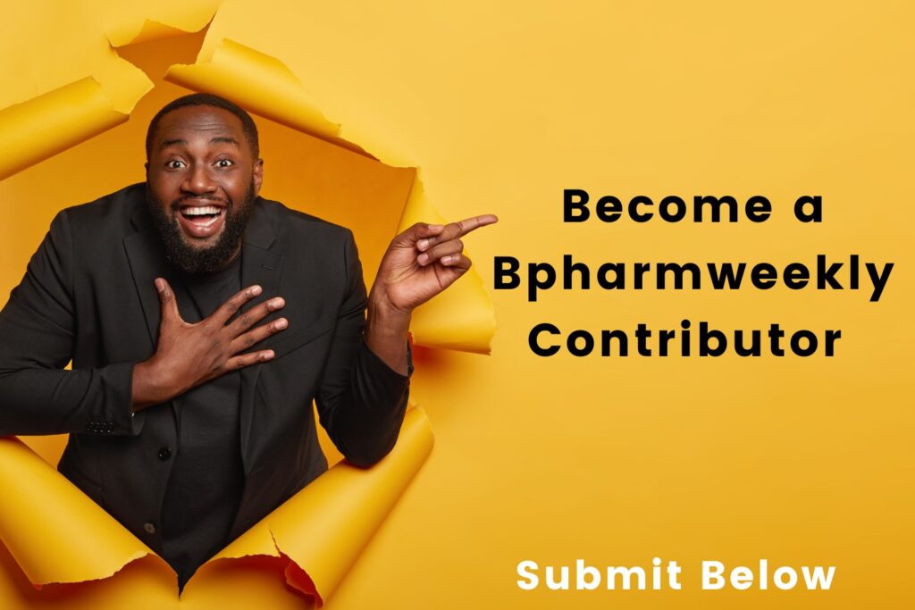 become a bpharmweekly contributor